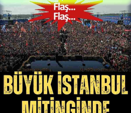 Cumhurbaşkanı Erdoğan mitinge katılanların sayısını açıkladı